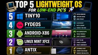TOP 5 Lightweight OS for OLD & LOW-END PCs! 🚀 (2GB RAM)