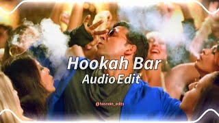 Hookah bar - edit audio