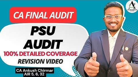 PSU Audit | CA Final  Sep