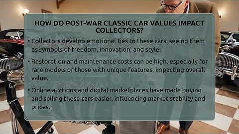 How Do Post-war Classic Car Values Impact Collectors? - Car Collector Enthusiasts