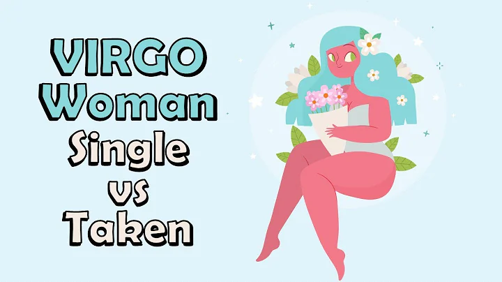 Virgo Woman – SINGLE versus TAKEN