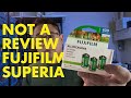 Definitely Not a Review Fujifilm Superia Xtra 400 35mm Film