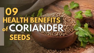 9 Amazing Health Benefits of Coriander Seeds | For Cholesterol, Diabetes & More | Tips For Life ESL