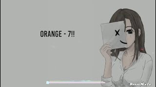 Orange - 7!! Lirik Lagu   Terjemahan