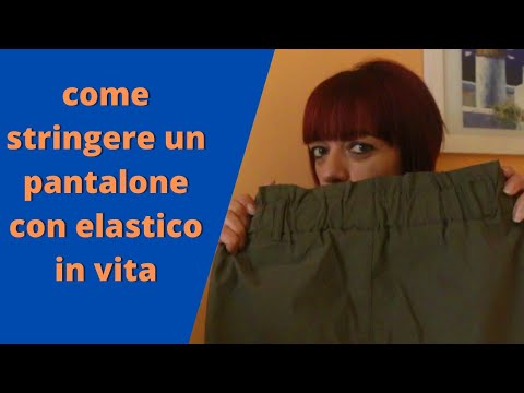 Video: Come Inserire l'Elastico nelle Gambe dei Pantaloni: 10 Passaggi (Illustrato)