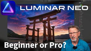 Luminar Neo | For Beginners AND Pros? #skylum, #luminar, #luminarneo