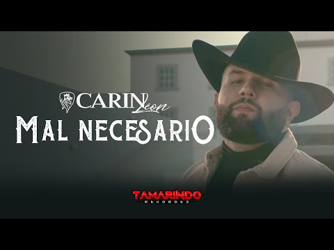 Carin Leon - Mal Necesario (Video Oficial)