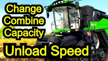 How To Change Storage Capacity & Unloading Speed | FS19