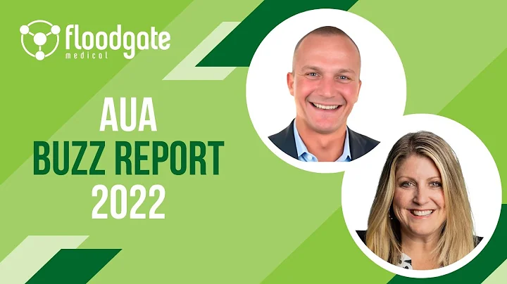 FloodGate Medical's AUA 2022 Buzz Report | Joe McC...