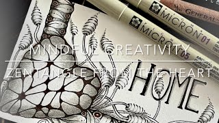 Mindful Creativity - Zentangle from the Heart