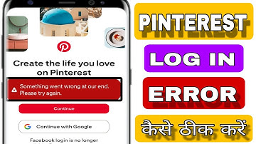 pinterest something went wrong at our end please try again 2025 | pinterest login problem | error