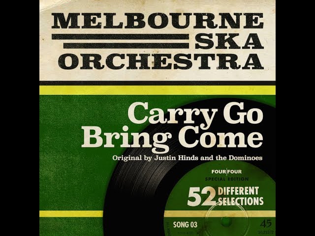 Melbourne Ska Orchestra - Carry Go Bring Come