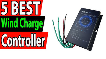 5 Best Wind Charge Controller Review 2025