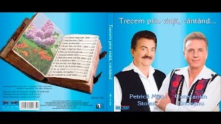 Petrica Mitu Stoian si Constantin Enceanu -  Ma culcai la cap de punte NOU