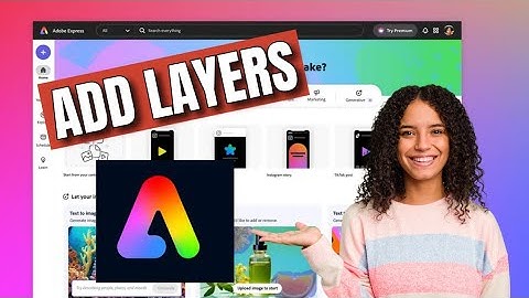 How to Add Layers in Adobe Express 2025?