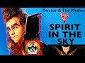 Doctor & The Medics - Spirit In The Sky (New Disco Mix Extended Version Remix 80