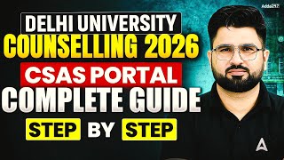 CUET 2026 | How to Fill du CSAS Portal 2026 📑🔥 Step By Step Complete Process | DU Update