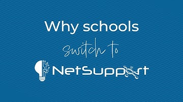 Why schools switch to NetSupport