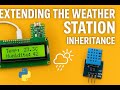 Tutorial 11 | Raspberry Pi Pico | MicroPython |  Improved Weather Station with DHT11 and inheritance