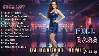 Download Lagu DJ REMIX TERBARU FULL BASS 🔈DJ yang terdalam 💓 VIRAL TIKTOK #djremix #djdangdut #laguviral MP3 Download Lagu DJ REMIX TERBARU FULL BASS 🔈DJ yang terdalam 💓 VIRAL TIKTOK #djremix #djdangdut #laguviral MP3
