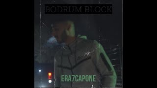 ERA7CAPONE X BODRUM BLOCK (Slowed-Reverb) Resimi
