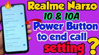 Realme Narzo 10 &10A mein power button to end call setting kaise kare | power button se call end