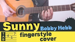 SUNNY Fingerstyle Guitar // Cover Tutorial Lesson Tabs // Bobby Hebb - Boney M.