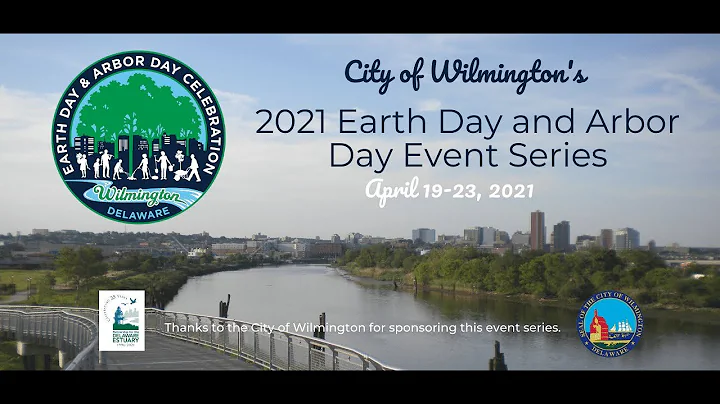 Wilmington Earth Day and Arbor Day Event Series: T...