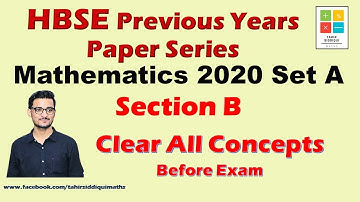 HBSE Class 12 Maths Paper Solution 2020 Set A Section B with Explanation