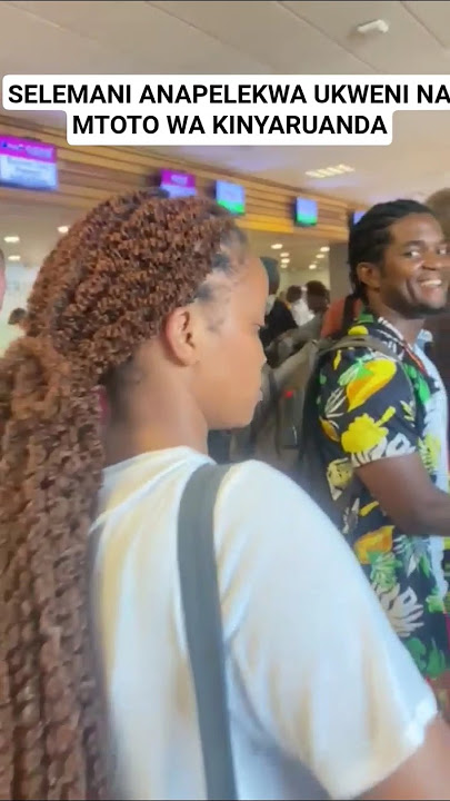 SELEMANI APELEKWA UKWENI NA MTOTO WA KINYARUANDA. #love #music #dj #duet #life #dance #challenge