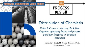 Process Design Chemical Distribution Introduction-Video 1