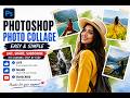 Learn Easy Collage Design in PhotoshopProfessional Photo Collage Design Easy Method