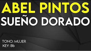 Video-Miniaturansicht von „Abel Pintos - Sueño Dorado - Karaoke Instrumental - Mujer“