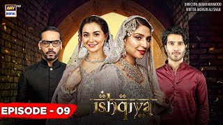 Ishqiya Episode 9 | Feroze Khan | Hania Aamir | Ramsha Khan | ARY Digital [Subtitle Eng]