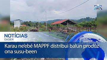 Karau ne’ebé MAPPF distribui balun prodúz ona susu-been