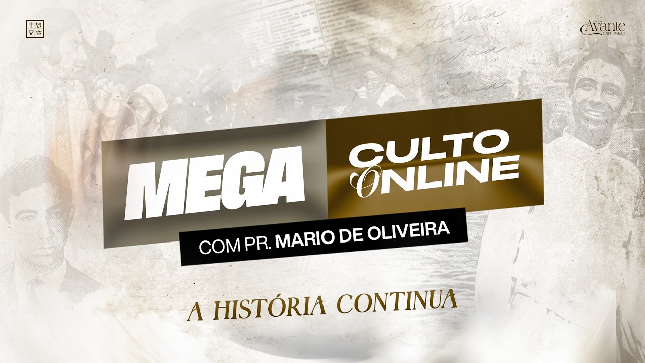Mega Culto Online Quadrangular | A História Continua - Agosto 2026