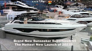 Brand New 2023 Sunseeker Superhawk 55 Full Detailed Tour - THE Long Awaited Sunseeker Superboat!