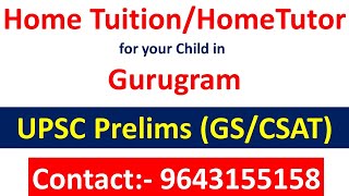 Home Tuition for UPSC Civil Services Prelims Exam in Gurugram