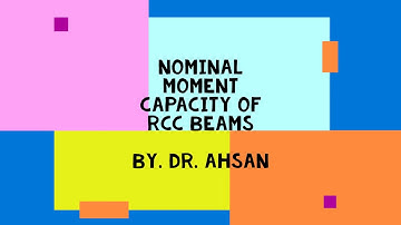 Nominal Moment Capacity of Reinforced Concrete Beams