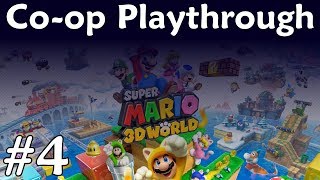Super Mario 3D World - Co-op Playthrough w/ Dakitteh - Part 4