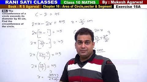 Class 10 Maths (Ex 16A Q3) Area of Circle,Sector & Segment (RS Aggarwal 2019)