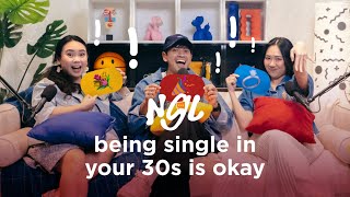 NGL, being single in your 30s is okay screenshot 1