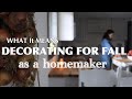 AUTUMN DECORATE WITH ME| bring in the harvest |Fall decorating ideas for living room (HOMEMAKER)