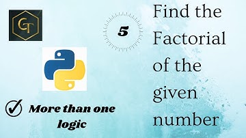 Python Tutorial | Program To Find the Factorial Of The Given Number | #ghcodingtechnique