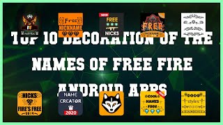 Top 10 Decoration of the names of Free Fire Android App | Review screenshot 1