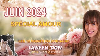 AMOUR JUIN 2024 pour Les 12 signes du zodiaque | HOROSCOPE