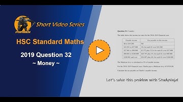 HSC Maths Standard 2019 Question 32 - StudyNinja