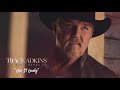 Trace Adkins - Live It Lonely (Official Visualizer)