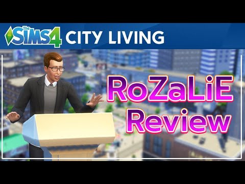 Review l The Sims 4 : City Living l การใช้ชีวิตแบบคนเมืองใหญ่