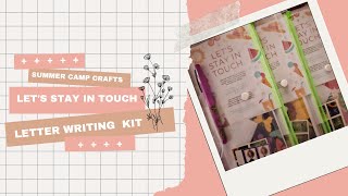 Let's Stay in Touch - DIY Letter Writing Kit: Summer Camp Crafts